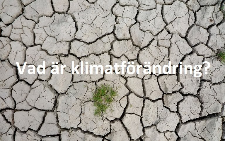 Vad är klimatförändring